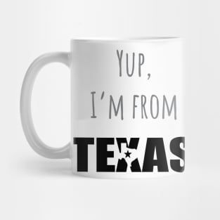 I'm from Texas Mug